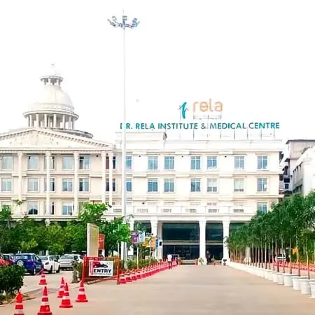 Rela Hospital, Chennai