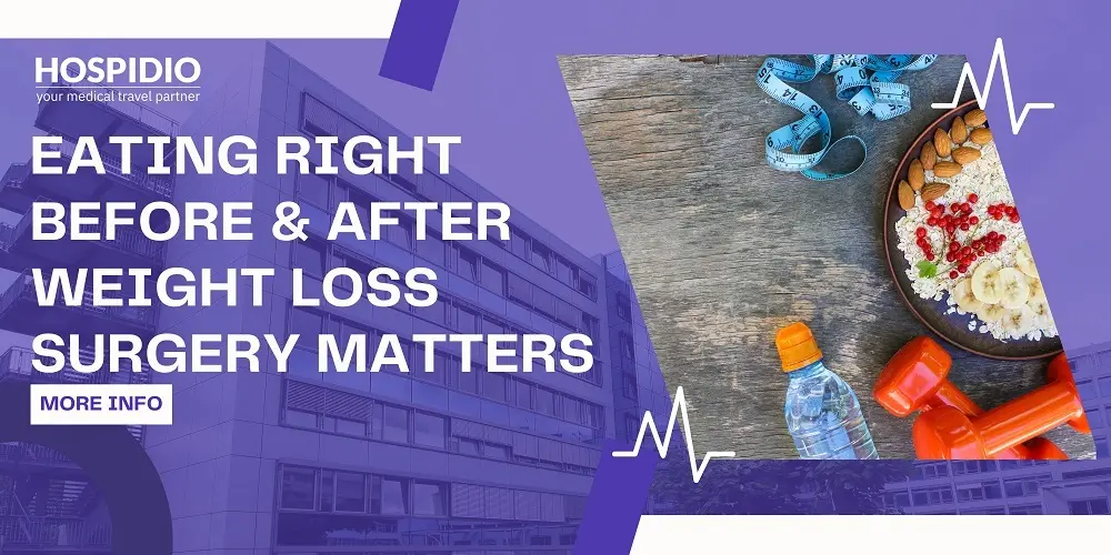 Eating Right Before & After Bariatric Surgery: Why Customised Plans Matter?