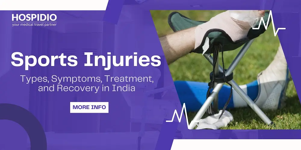 Sports Injuries: Types, Symptoms, Treatment, and Recovery in India