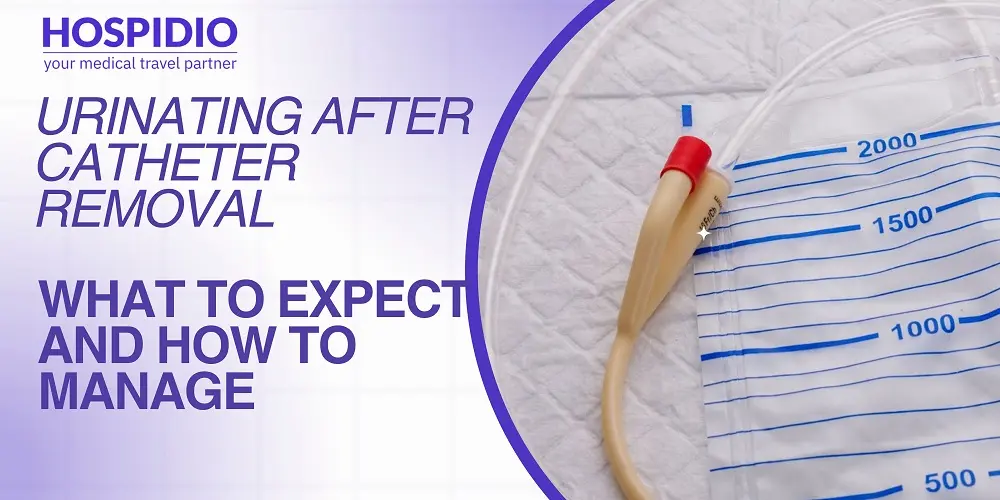 Urinating After Catheter Removal: What to Expect and How to Manage